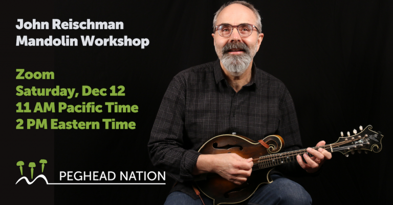 article: Register for John Reischman’s Live Mandolin Workshop