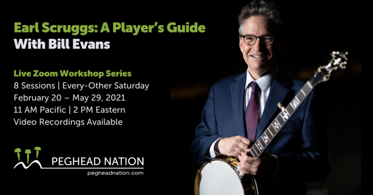 article: Register for Earl Scruggs: A Player’s Guide with Bill Evans | 8 Session Live Workshop