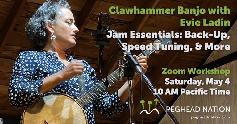 article: Live Clawhammer Banjo Zoom workshop with Evie Ladin | Saturday, May 4