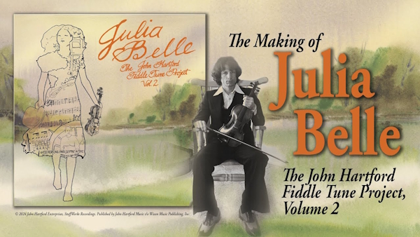 article: Julia Belle: The John Hartford Fiddle Tune Project, Vol. 2!